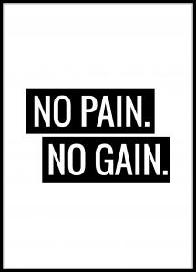Bildverkstad No Pain No Gain Poster