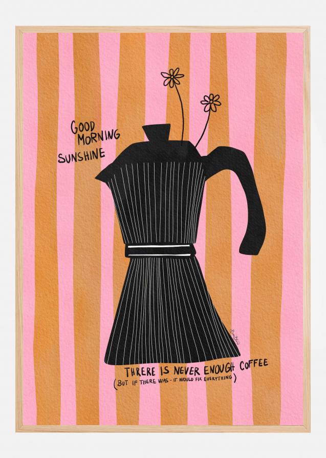 Bildverkstad Mocca Coffee Sunshine Poster