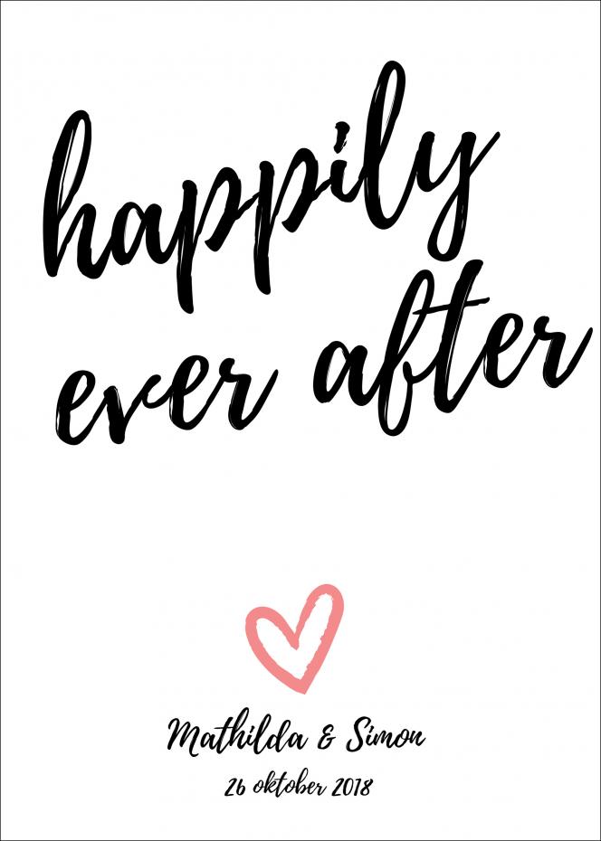 Personlig poster Happily ever after